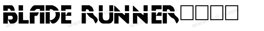 BLADE RUNNER字体转换